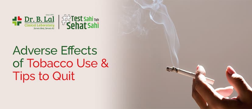 Adverse Effects of Tobacco Use & Tips to Quit