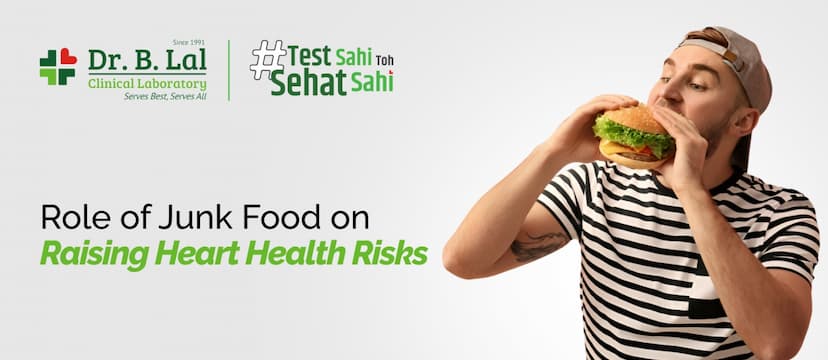 Junk Food and Heart Disease: Raising Heart Health Risks
