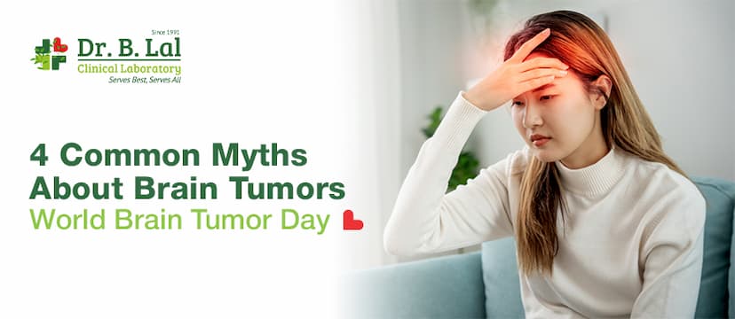 4 Common Myths About Brain Tumors | World Brain Tumor Day 2025