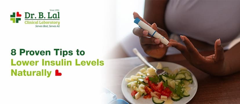 8 Proven Tips To Lower Insulin Levels Naturally