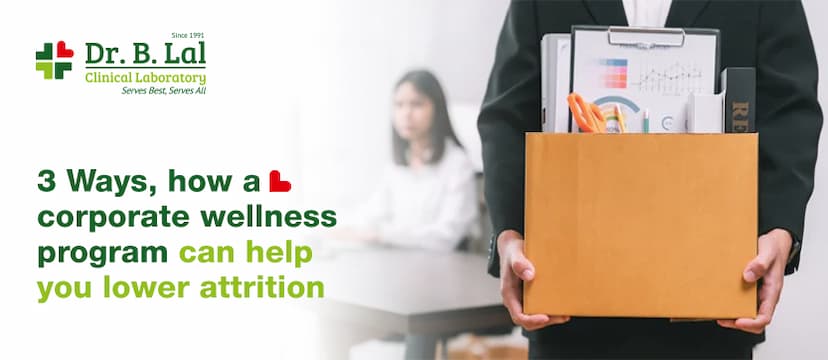 3 Ways, How A Corporate Wellness Program Can Help You Lower Attrition