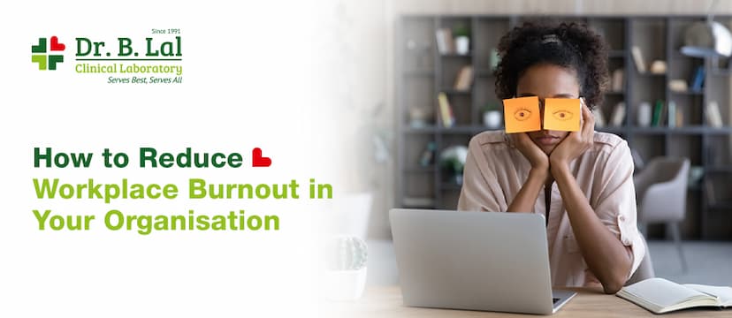 How To Reduce Workplace Burnout In Your Organisation
