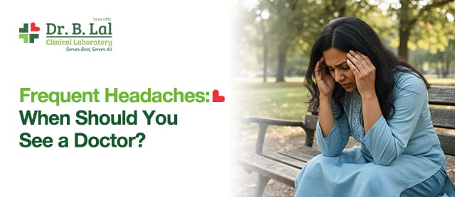 Frequent Headaches: When Should You See a Doctor?