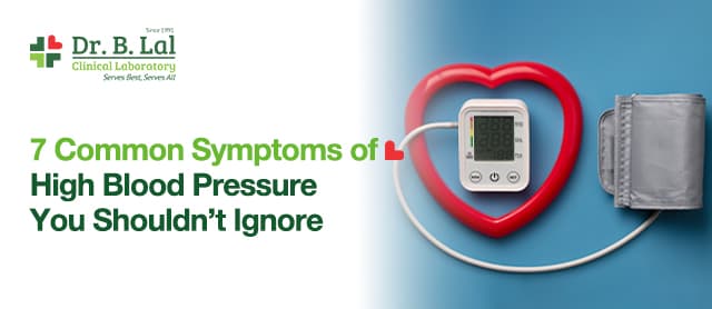 7 Common Symptoms of High Blood Pressure You Shouldn’t Ignore