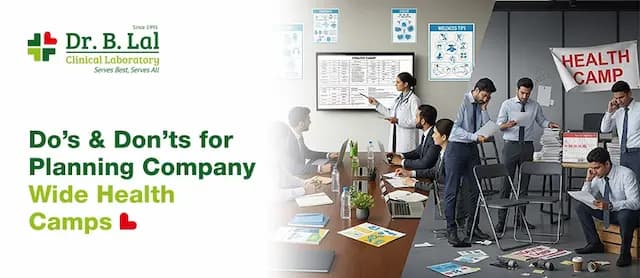 Do’s & Don’ts For Planning Company-Wide Health Camps